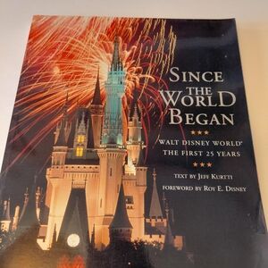 Since The World Began Walt Disney World 25 Years PB 1996 VTG First Edition
